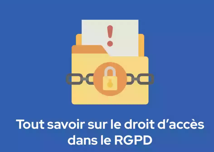 gérer le droit d'accès rgpd