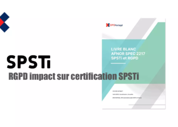RGPD impact sur certification SPSTi