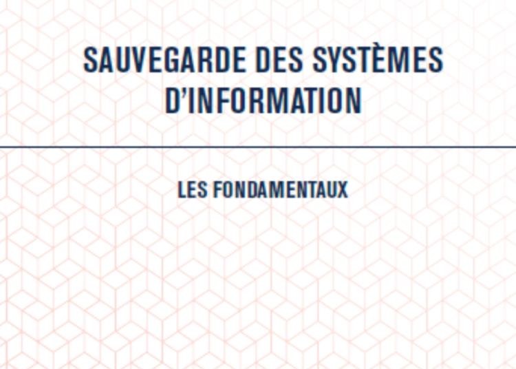 Sauvegarde des Systèmes d’Information ANSSI