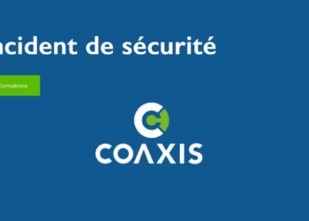 Suite à la Cyberattaque de Coaxis
